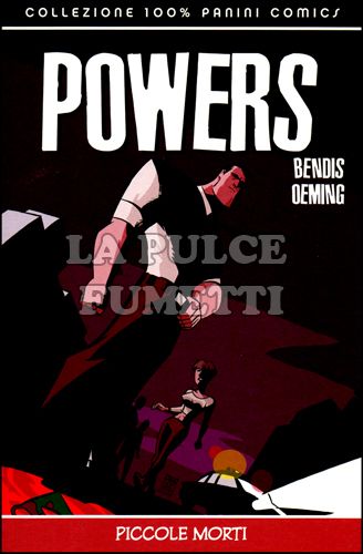 100% PANINI COMICS - POWERS #     3: PICCOLE MORTI - RISTAMPA